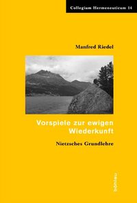 Produktbild: Vorspiele zur ewigen Wiederkunft