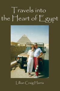 Produktbild: Travels Into The Heart Of Egypt