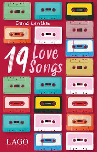 Bild vom Artikel 19 Love Songs vom Autor David Levithan