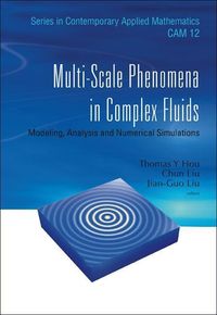 Produktbild: Multi-Scale Phenomena in Complex Fluids: Modeling, Analysis