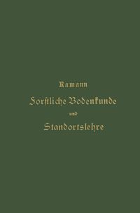 Produktbild: Forstliche Bodenkunde und Standortslehre