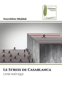 Produktbild: Le Stress de Casablanca