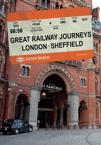 Produktbild: Great Railway Journeys: London to Sheffield
