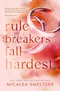 Produktbild: Rule Breakers Fall Hardest (Special Edition)