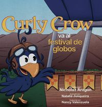 Produktbild: Curly Crow va al festival de globos