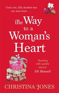 Bild vom Artikel Jones, C: The Way To A Woman's Heart vom Autor Christina Jones