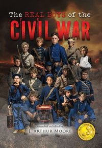 Produktbild: The Real Boys of the Civil War (Colored Edition)