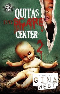 Produktbild: Quita's Dayscare Center 2 (The Cartel Publications Present)