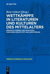 Produktbild: Wettk&auml;mpfe in Literaturen und Kulturen des Mittelalters