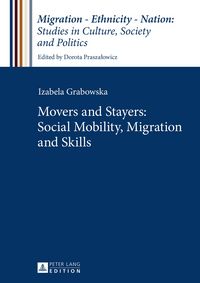 Produktbild: Movers and Stayers: Social Mobility, Migration and Skills