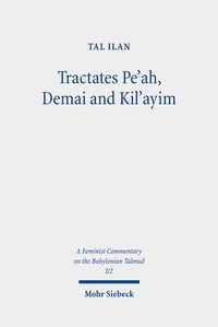 Produktbild: Ilan, T: Tractates Pe'ah, Demai and Kil'ayim