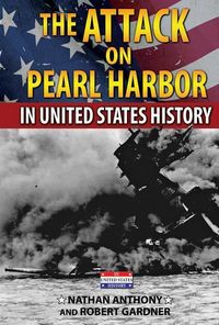 Produktbild: The Attack on Pearl Harbor in United States History