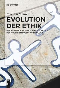 Bild vom Artikel Evolution der Ethik vom Autor Emerich Sumser