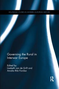 Produktbild: Governing the Rural in Interwar Europe