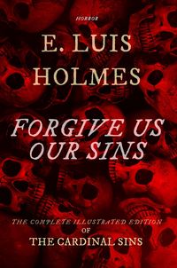 Produktbild: Forgive Us Our Sins (The Cardinal Sins)