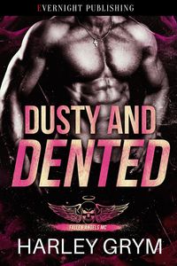 Produktbild: Dusty and Dented (Fallen Angels MC, #2)