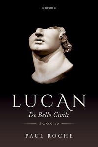 Produktbild: Lucan de Bello Ciuili, Book 10