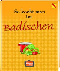 Produktbild: So kocht man im Badischen
