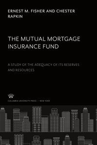 Produktbild: The Mutual Mortgage Insurance Fund