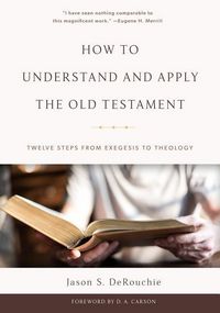 Produktbild: How to Understand and Apply the Old Testament
