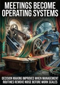 Produktbild: Meetings Become Operating Systems
