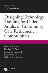 Produktbild: Designing Technology Training for Older Adults in Continuing Care Retirement Communities