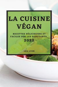 Produktbild: La Cuisine V&eacute;gan 2022