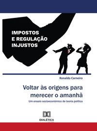 Produktbild: Voltar &agrave;s origens para merecer o amanh&atilde;