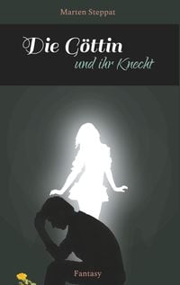 Produktbild: Die G&ouml;ttin und ihr Knecht