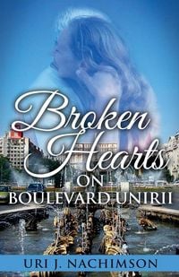 Produktbild: Broken Hearts on Boulevard Unirii