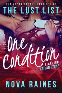 Produktbild: One Condition (The Lust List: Kaidan Stone, #1)