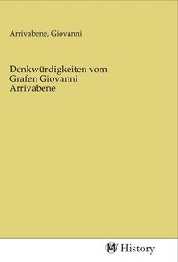 Produktbild: Denkw&uuml;rdigkeiten vom Grafen Giovanni Arrivabene