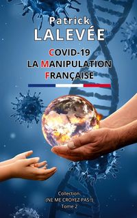 Produktbild: Covid-19 La Manipulation Fran&ccedil;aise