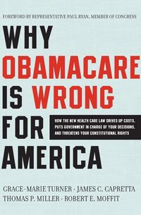 Produktbild: Why Obamacare Is Wrong for America