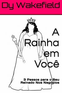 Produktbild: A Rainha em voc&ecirc;