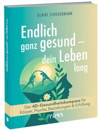 Produktbild: Endlich ganz gesund &ndash; dein Leben lang