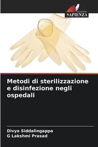 Produktbild: Metodi di sterilizzazione e disinfezione negli ospedali