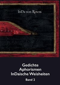 Produktbild: Gedichte, Aphorismen, InDaische Weisheiten Band 2