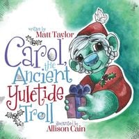 Produktbild: Carol, the Ancient Yuletide Troll
