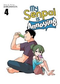 Produktbild: My Senpai Is Annoying Vol. 4