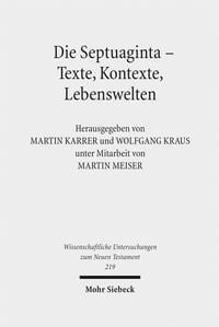 Produktbild: Die Septuaginta - Texte, Kontexte, Lebenswelten