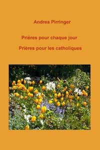 Produktbild: Pri&egrave;res pour chaque jour