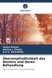 Produktbild: &Uuml;berempfindlichkeit des Dentins und deren Behandlung