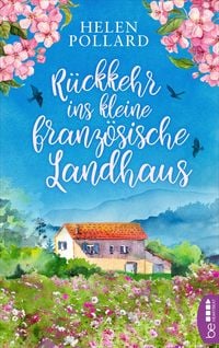Produktbild: R&uuml;ckkehr ins kleine franz&ouml;sische Landhaus