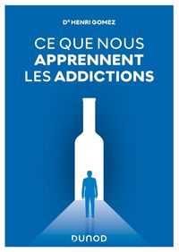 Produktbild: Ce que nous apprennent les addictions