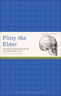 Produktbild: Pliny the Elder: The Natural History Book VII (with Book VIII 1-34)