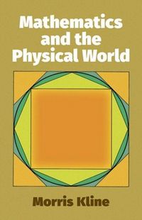Produktbild: Mathematics and the Physical World