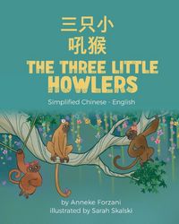 Produktbild: The Three Little Howlers (Simplified Chinese-English)