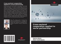 Produktbild: Cross-sectoral cooperation applied to social partnership