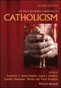 Produktbild: The Wiley Blackwell Companion to Catholicism
